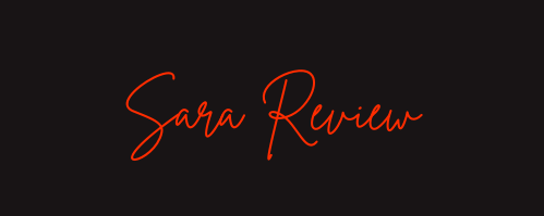 Sara Review
